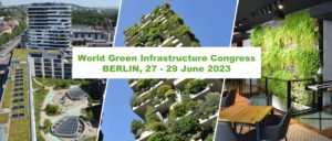 The World Green Infrastructure Congress WGIC 2023