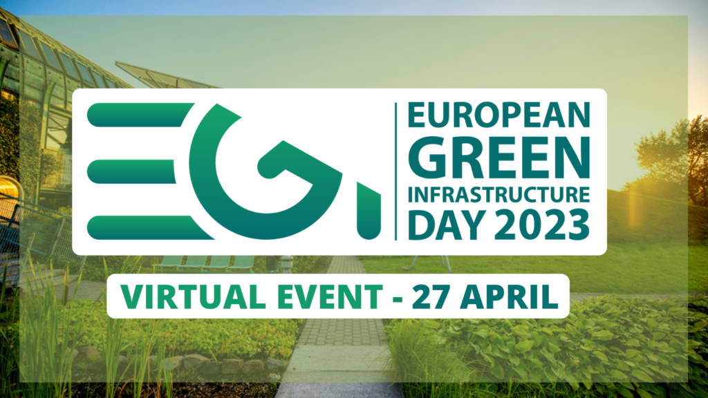 Celebration of the 3rd virtual European Green Infrastructure Day on April 27, 2023